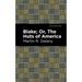 Blake; Or, The Huts of America