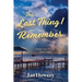 The Last Thing I Remember: Cozy Summer Time Read