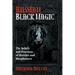 Russian Black Magic: The Beliefs and Practices of Heretics and Blasphemers