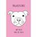 Doggolescence: Poems by Kyra The Staffy