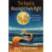 The Road to Moonlight Feels Right