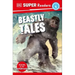 DK Super Readers Level 4 Beastly Tales