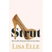 Strut: How to Kick Financial ASSets in Sexy Shoes