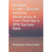 Healing Crohn's disease Without Medication: A Cure That Has a 99% Success Rate