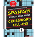 SPANISH Extra Large Print CROSSWORD FILL-INS