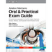 Aviation Mechanic Oral & Practical Exam Guide: Comprehensive Preparation for the FAA Aviation Mechanic General, Airframe, and Powerplant Oral & Practi