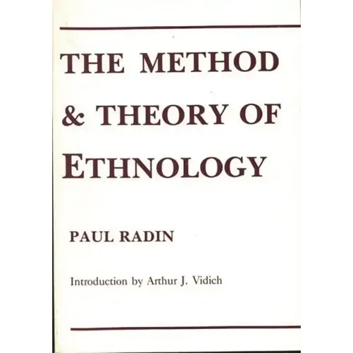 The Method and Theory of Ethnology