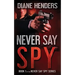 Never Say Spy