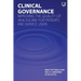 Clinical Governance: Improving the Quality of Healthcare for Patients and Service Users