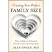 Creating Your Perfect Family Size: How to Make an Informed Decision about Having a Baby