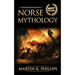 Norse Mythology: Discover the Ancient Secrets of Norse Mythology