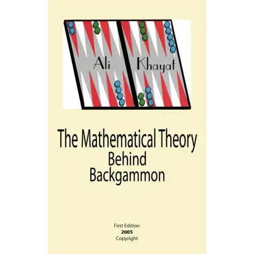 The Mathematical Theory Behind Backgammon