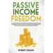 Passive Income Freedom: ideas and strategies to become rich online: Build revenues and be financially free getting out of debt with online bus