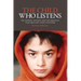 The Child Who Listens: One Woman, One Boy and the Miracles That Brought Them Together