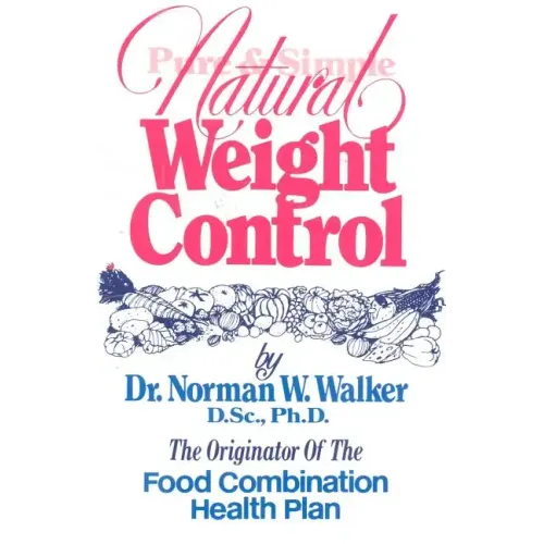 Pure & Simple Natural Weight Control