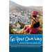 Go Your Own Way: Women Travel the World Solo