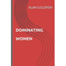 Dominating Women