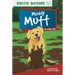 Muddy Mutt
