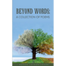 Beyond Words: A Collection of Poems