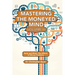 Mastering the Moneyed Mind, Volume III: Body and Mind-The Effects of Money Problems