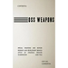 OSS Weapons: Special Weapons and Devices