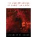 The Understanding of Christian Faith