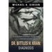 Dr. Bittles H. Kran: Diagnosis