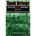 Tank Driver: With the 11th Armored from the Battle of the Bulge to Ve Day