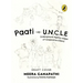 Paati Vs Uncle: The Underground Nightly Cooperative League of Elders