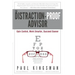 The Distraction-Proof Advisor: Gain Control, Work Smarter, Succeed Sooner