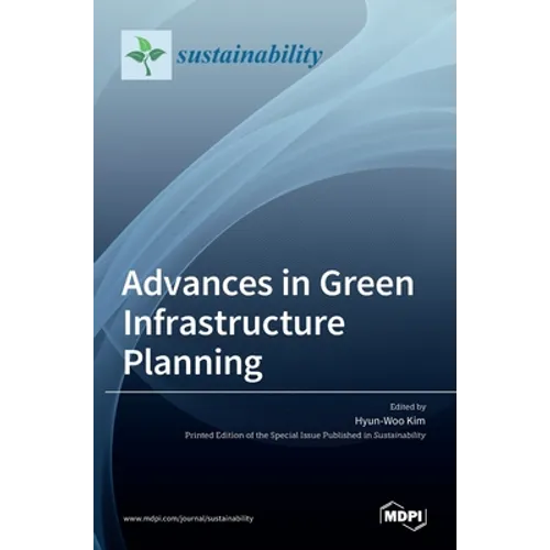 Advances in Green Infrastructure Planning