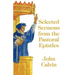 Selected Sermons from the Pastoral Epistles