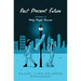 Past Present Future