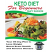 Keto Diet for Beginners: Your 30-Day Plan to Lose Weight, Boost Brain Health and Reverse Disease