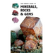 The Firefly Guide to Minerals, Rocks and Gems