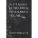 In the Realm of the Eerie & Unexplained: Volume 2
