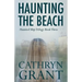 Haunting the Beach: The Haunted Ship Trilogy Book Three