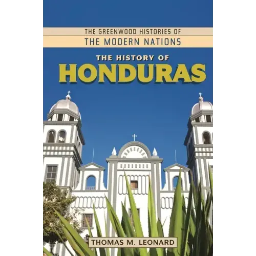 The History of Honduras