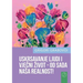 USKRSAVANJE LJUDI I VJEČNI ZIVOT - OD SADA NASA REALNOST! (CROATIAN Version)