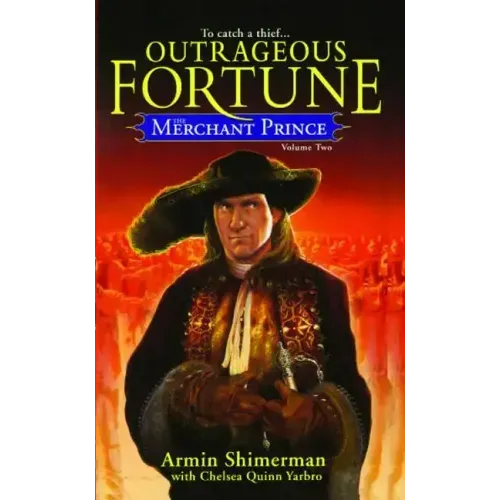 The Merchant Prince Volume 2: Outrageous Fortune