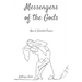 Messengers of the Gods: New and Selected Poems