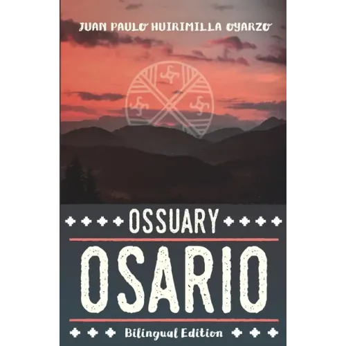 Osario / Ossuary: Bilingual Edition