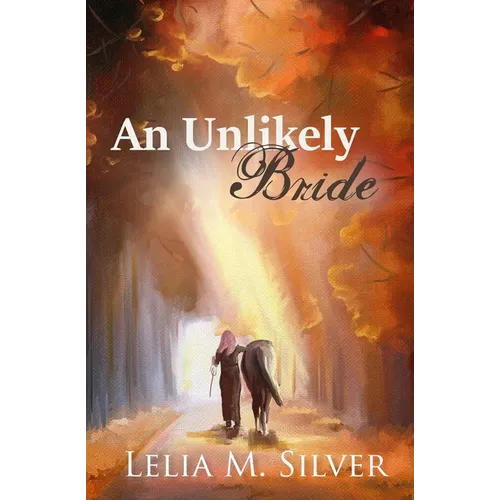 An Unlikely Bride