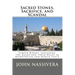 Sacred Stones, Sacrifice, and Scandal: Temple Mount, Golgotha, the Kaaba and their Roles in Monotheism and World Peace