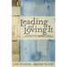 Leading and Loving It: Encouragement for Pastors' Wives and Women in Leadership