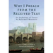 Why I Preach from the Received Text: An Anthology of Essays by Reformed Ministers