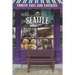 Unique Eats and Eateries of Seattle