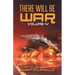 There Will Be War Volume IV