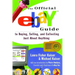Official Ebay Guide to Buying, Selling, and Collecting Just about Anything