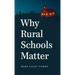 Why Rural Schools Matter